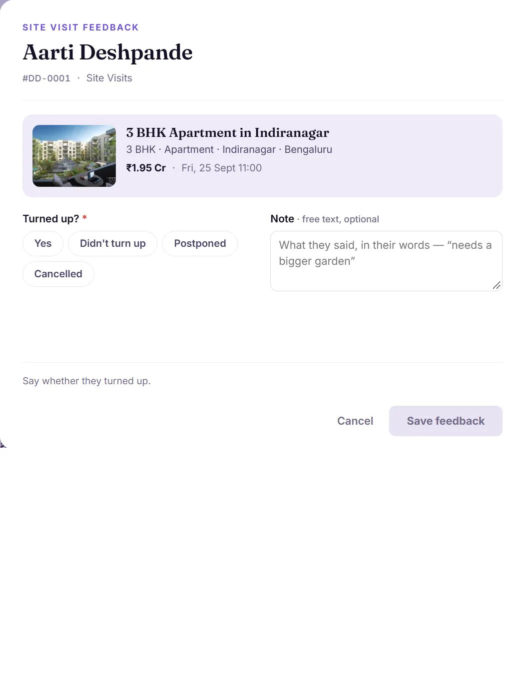 The site visit feedback screen being filled in: the buyer turned up, made an offer, the note records what she said, and the lead is set to move to Negotiation on save.